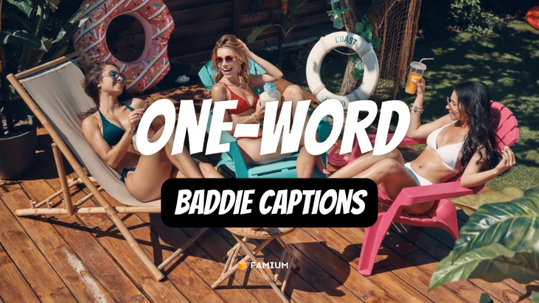 One Word Baddie Captions for Instagram